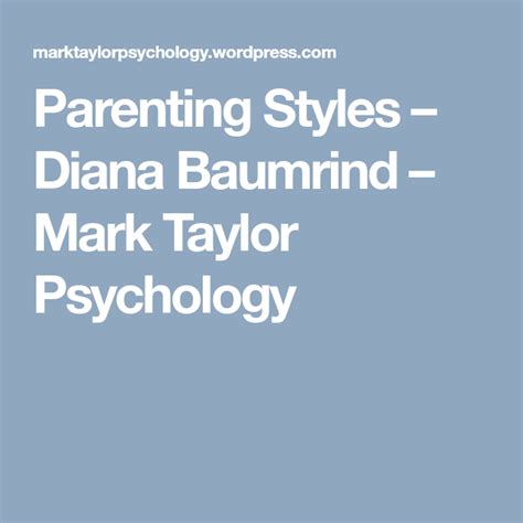 Parenting Styles - Diana Baumrind | Parenting styles ...