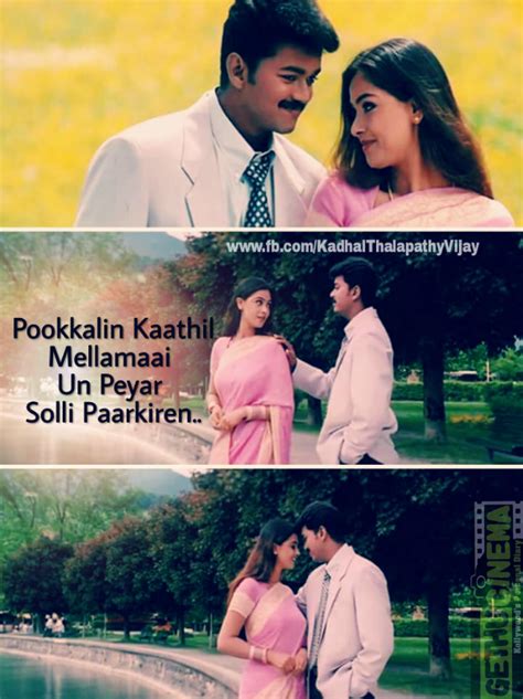 Choose from over 25 channels of love songs and music dedicated to the sound of romance. Ilayathalapathy Vijay Movie Images With Love Quotes ! - Gethu Cinema | Movie love quotes, Love ...