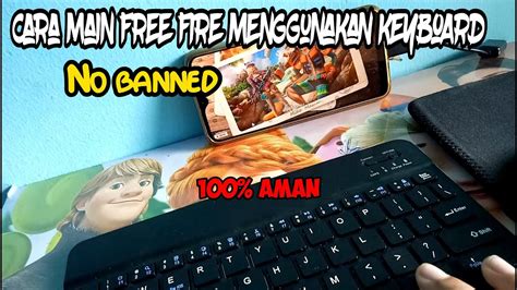 Do not worry if your android or ios keyboard does not support special characters. Cara bermain free fire menggunakan keyboard hanya 1 kabel ...