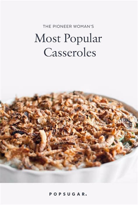 The recipe came from the mother of one of my childhood fold in the tuna, followed by the cooked egg noodles and shredded cheddar cheese. The Best Pioneer Woman Casserole Recipes | POPSUGAR Food ...