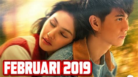 Tentu saja, kisah tersebut nggak bisa menjadi bahan belajar orang lain. 7 Film Indonesia yang akan tayang Februari 2019 - YouTube