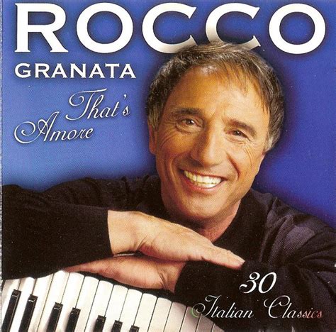 He played accordion and toured belgium with his band, 'the international quintet'. Angélica Italia: Rocco Granata - That's Amore