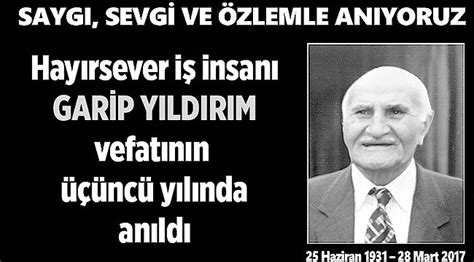 Buse yıldırım hakkında merak edilen soruların cevapları. Hayırsever iş insanı Garip Yıldırım anıldı - Asayiş