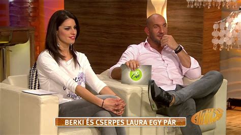 Laura is also well known as, pop singer who came in fifth place in tv2's great duet. Cserpes Laura: ˝fontos nekem, ami kettőnk között van ...