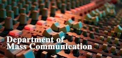 The mass communications degree readies students for careers in the communications field & features four areas of concentration. NUC Scraps Mass Communication Degrees, Splits it to 7 courses
