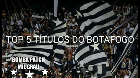 Botafogo e vasco realizam bela partida válida pelo brasileirão. TOP 5 TÍTULOS DO BOTAFOGO (MEME FEITO POR MIM) - YouTube