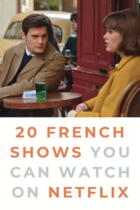 Check out our 11 top picks for june 2021! 15 French Shows You Can Watch On Netflix in 2020 | Learn ...