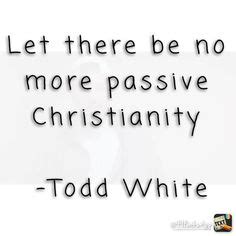 Please choose an option below and fill out your details online. 10 Todd White quotes ideas | quotes white, christian quotes, quotes