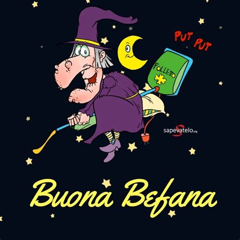 L'unico e originale sito web divertente! Buona Befana: Immagini e Frasi da Condividere | Sapevatelo ...