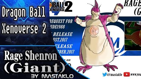 He will let you make a wish. Rage Shenron (Giant) Dragon Ball Xenoverse 2 Mod - YouTube