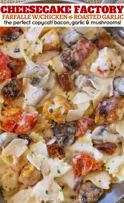 This chicken farfalle recipe is my fiance's favorite thing at the cheesecake factory. The Cheesecake Factory Farfalle with Chicken and Roasted ...