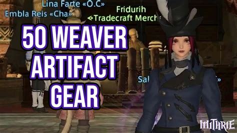 In this ffxiv leveling guide you will found out the easiest way to level up from 1 to 50. FFXIV 2.0 0079 Weaver Quest Level 50 + Artifact Gear - YouTube