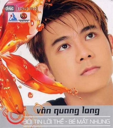 Mới đây, phía người thân quen của vợ sau vân. Vân Quang Long: "Nam thần" răng khểnh một thời có đời tư ...