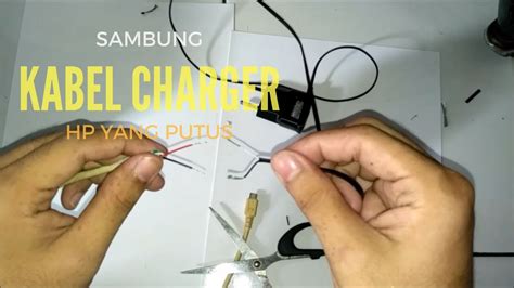 Terlebih dahulu, silahkan letakkan ujung kabel charger pada telapak tangan kamu. Cara Memperbaiki/Menyambung Kabel Charger HP Yang Putus ...