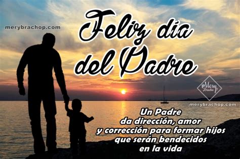 18 de marzo de 2020. Frases, Mensajes, Dedicatorias Cristianas para el Día del Padre 2020. Felicitaciones para Papá ...