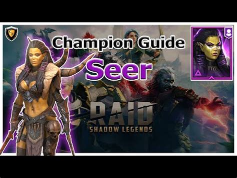 This unofficial subreddit is maintained by players and fans of this game. RAID Shadow Legends | Champion Guide | Seer - YouTube