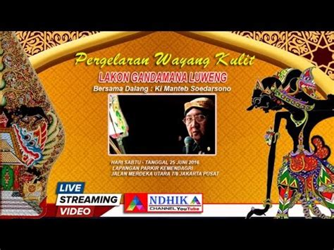 Ki manteb sudarsono adegan perang gagal tahun 1994 ki manteb soedarsono (lahir di palur WAYANG KULIT LAKON GONDOMONO LUWENG KI MANTEB SUDARSONO ...