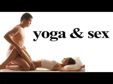 How to do it, why it can help and difficulty rating included, so you can choose what's right for you. Yoga and sex positions | best sex position of yoga - YouTube