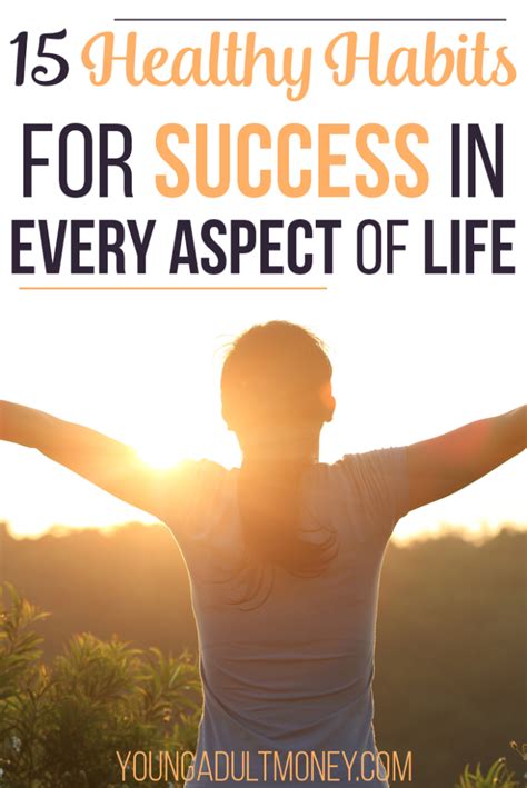 15 Healthy Habits for Success in Every Area of Life | Young Adult Money