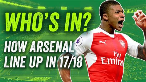 Check spelling or type a new query. Arsenal 2017/18: How will the Gunners line up next season ...