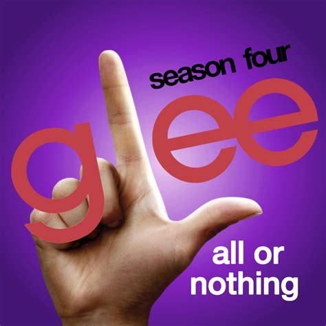 2 /prod by dj kenn. Glee News: Download das Músicas de "4.22 All Or Nothing"