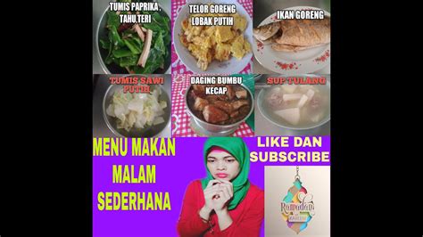 %teak atau dada ayam atau ikan herbal untuk tambahan rasa. MENU MAKAN MALAM SEDERHANA - YouTube