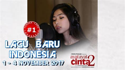 Lagu baru indonesia updated their profile picture. LAGU BARU INDONESIA (1 - 4 November 2017) - YouTube