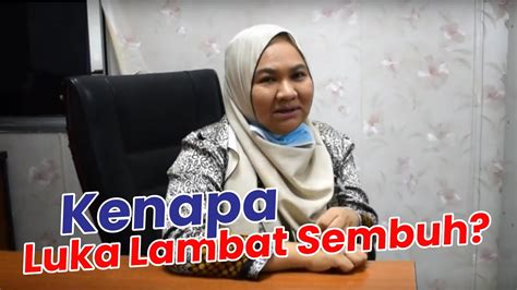 Bahagian luka jika tidak dirawat dengan baik boleh terkena jangkitan kuman mengakibatkan kawasan pembedahan lambat sembuh, bernanah atau jahitan terbuka. Kenapa luka lambat sembuh? - YouTube