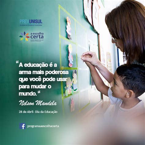 Dia para lembrar se a educação está a ser respeitada e incutida corretamente. 28 de abril - Dia da Educação - PREVUNISUL