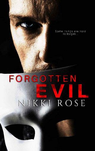 Nikki hunter is one naughty nurse. Forgotten Evil by Nikki Rose (ePUB) - The eBook Hunter