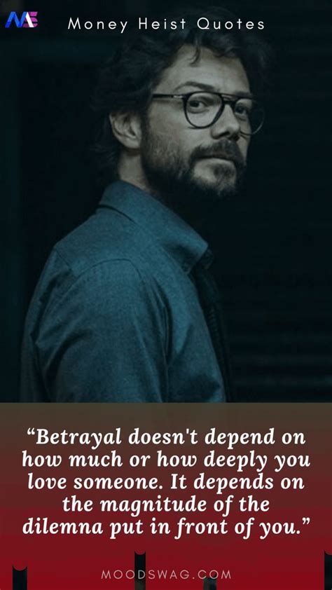 Spanish crime drama la casa de papel, a.k.a. 26 Awesome Quotes From Everyone's Favorite Show Money ...