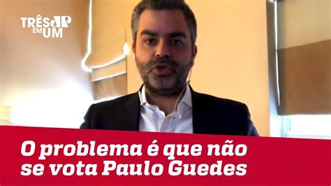 Não tenho temperamento para coordenar reforma da previdência, diz paulo guedes (exame, 8 de abril de 2019). Carlos Andreazza: "O problema é que não se vota no Paulo ...