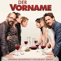 Ganzer der vorname stream deutsch hd der vorname ganzer film 2012 deutsch stream komplett, der vorname stream online. Der Vorname Soundtrack (2018)