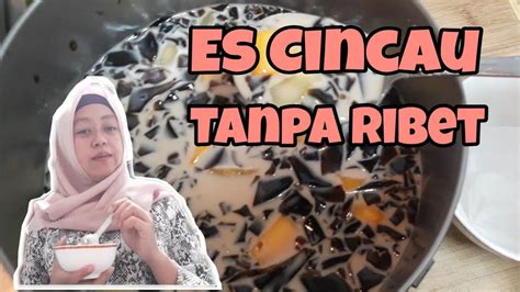 Minuman tradisional ini tak kalah nikmatnya dengan. ES CINCAU UNTUK BUKA PUASA | MANTAP.. - YouTube