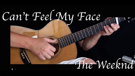 Create and get +5 iq. The Weeknd - Can't Feel My Face - Fingerstyle Guitar - YouTube