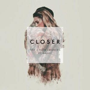 Closer by the chainsmokers (feat. Lirik Lagu The Chainsmokers - Closer (feat. Halsey)