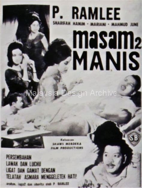 P ramlee p ramlee songs p ramlee movie p ramlee biodata p ramlee lagu p ramlee meninggal p 2:00:40. Movie Poster: Masam Masam Manis - Malaysia Design Archive