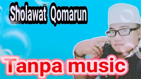 Sholawat qomarun terbaru gratis dan mudah dinikmati. Not Angka Sholawat Qomarun - Tips GAMPANG : NOT ANGKA - MARI SHOLAWAT - WALI - ( C = Do ...