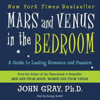 Guide to lasting romance and passion a pdf download full ebook Listen to Mars and Venus in the Bedroom: A Guide to ...