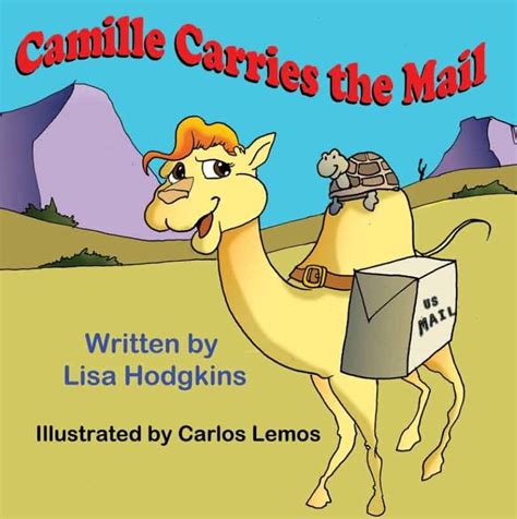 My librarian is a camel. Camille Carries the Mail-- Yes, we did use camels in AZ ...