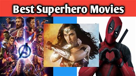 Here are some of them. Top 10 Best Superhero Movies To Watch During Quarantine in ...