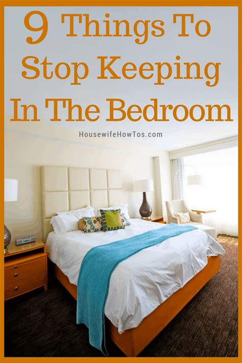 Maybe you would like to learn more about one of these? 9 Things To Stop Keeping In Your Bedroom • Housewife How-To's®