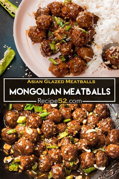 Mongolian beef is a recipe that i've been cooking for clients for many years for a number of reasons. Mongolian Meatballs, Glazed Asian Meatballs | Recipe52.com
