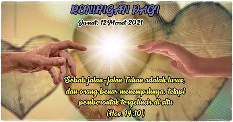 Untuk lebih jelasnya, silakan baca ayat alkitab tentang makanan. RENUNGAN PAGI (JUMAT, 12 MARET 2021) - I.H.S