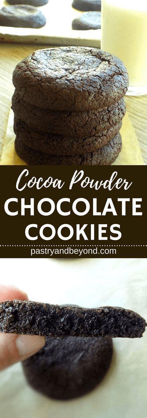 Fill the cake with easy chocolate mousse and cover it with chocolate. Moist Chocolate Cookies with Cocoa Powder | Cocoa powder ...