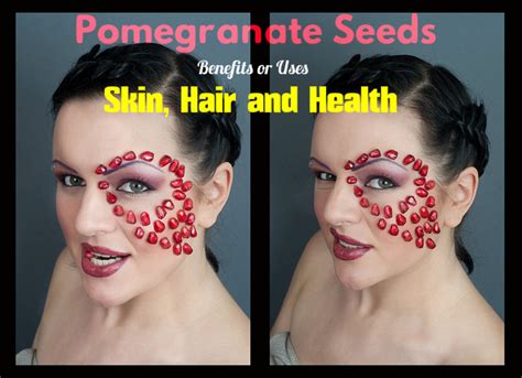 Add pomegranate seeds to double the quantity of. Pomegranate Seeds Benefits / Uses for Skin, Hair and ...