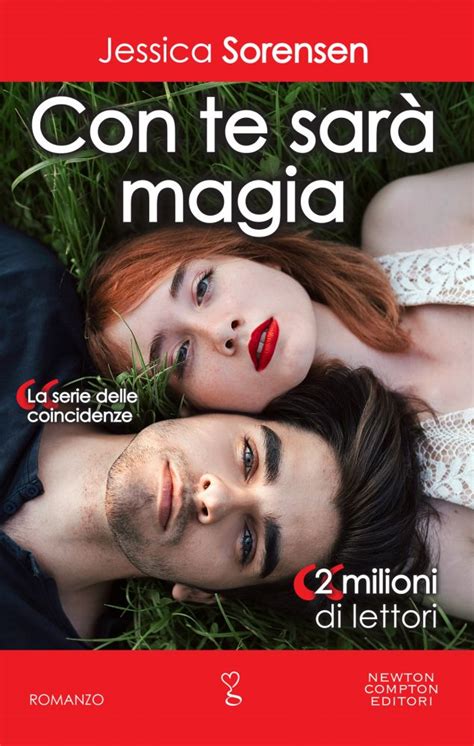 Con te sarà diverso come non lo è stato. Anteprima: Con te sarà magia di Jessica Sorensen | Tra le ...