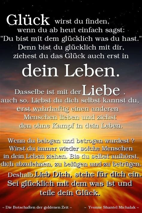 Mit dreizehn jahren, nahm ich an einem erntedankgottesdienst teil, indem die predigt über den spruch, liebe deinen nächsten wie dich selbst, ging. * Yvonne Shantel Michalak, Botschaften für die goldene ...