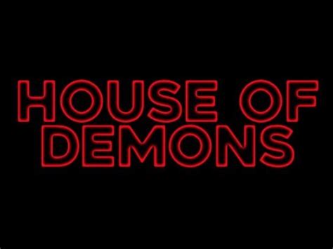 Four estranged friends reunite and spend the night in a remote country house that was once home to a manson family like cult. HOUSE OF DEMONS (2018) - MLMillerWrites