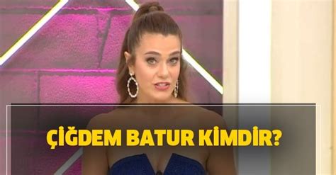 17 eylül 1995 doğum yeri: Çiğdem Batur kimdir, kaç yaşında? Kuaförüm Sensin yeni ...